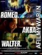 Romeo Akbar Walter (2019) Hindi Full Movies