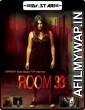 Room 33 (2009) Hindi Dubbed Movies