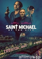 Saint Michael of the City (2024) HQ Tamil Dubbed Movie