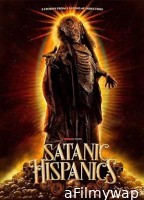 Satanic Hispanics (2023) HQ Tamil Dubbed Movie