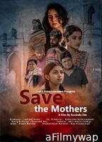 Save The Mothers (2023) Bengali Full Movie