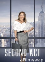 Second Act (2018) ORG Hindi Dubbed Movie