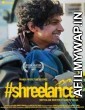 Shreelancer (2017) Hindi Full Movie