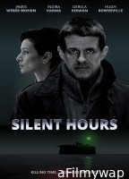 Silent Hours (2021) Hindi Dubbed Movie