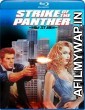 Strike of the Panther (1988) UNCUT Hindi Dubbed Movie