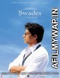 Swades (2004) Hindi Full Movie