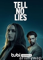 Tell No Lies (2024) HQ Hindi Dubbed Movie