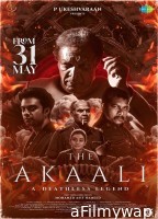 The Akaali (2024) HQ Tamil Dubbed Movie