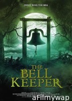 The Bell Keeper (2023) HQ Hindi Dubbed Movie