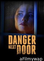 The Danger Next Door (2021) HQ Hindi Dubbed Movie