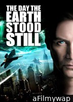 The Day The Earth Stood Still (2008) ORG Hindi Dubbed Movie