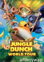 The Jungle Bunch 2 World Tour (2024) Hindi Dubbed Movie