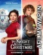 The Knight Before Christmas (2019) Hindi Dubbed Movie