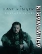 The Last Kingdom (2022) Hindi Dubbed Season 5 Complete Show