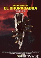 The Legend of El Chupacabra (2023) HQ Hindi Dubbed Movie