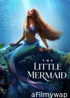 The Little Mermaid (2023) HQ Hindi Dubbed Movies