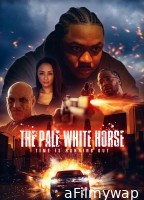 The Pale White Horse (2024) HQ Hindi Dubbed Movie