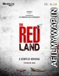 The Red Land (2019) Hindi Season 1 Complete Show