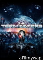 The Terminators (2009) ORG Hindi Dubbed Movie