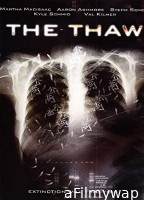 The Thaw Aka Arctic Outbreak (2009) Hindi Dubbed Movie