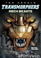 Transmorphers Mech Beasts (2023) HQ Tamil Dubbed Movie