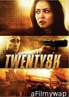 Twenty8k (2012) ORG Hindi Dubbed Movie