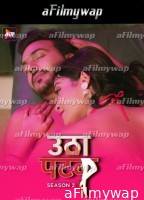 Utha Patak (2024) S02 Part 2 Hindi Web Series