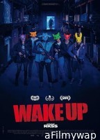 Wake Up (2023) HQ Hindi Dubbed Movie