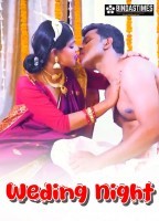 Weding Night (2024) BindasTimes Hindi Hot Short Film