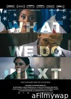 What We Do Next (2022) HQ Telugu Dubbed Movie