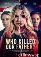 Who Killed Our Father (2023) HQ Hindi Dubbed Movie