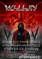 Wu Lin The Society (2022) Hindi Dubbed Movies