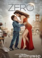 Zero (2018) Hindi Full Movie